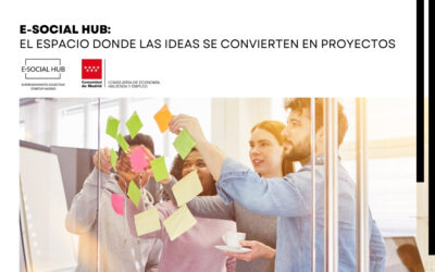 E-Social Hub: El espacio donde las ideas se convierten en proyectos